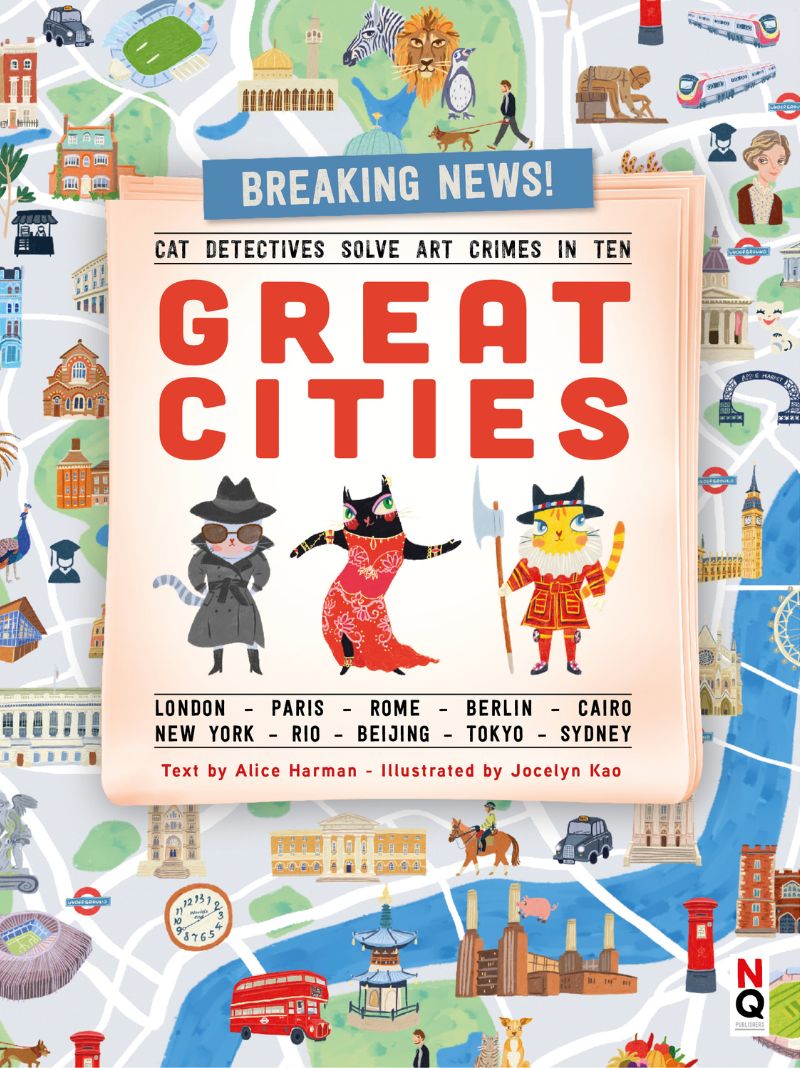 CAT DETECTIVES SOLVE ART CRIMES IN TEN GREAT CITIES